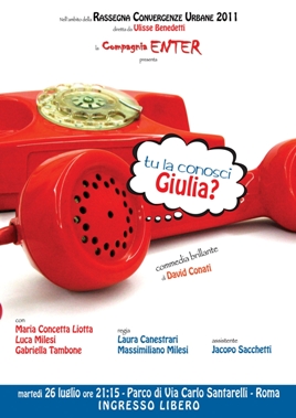 Tu la conosci Giulia?
